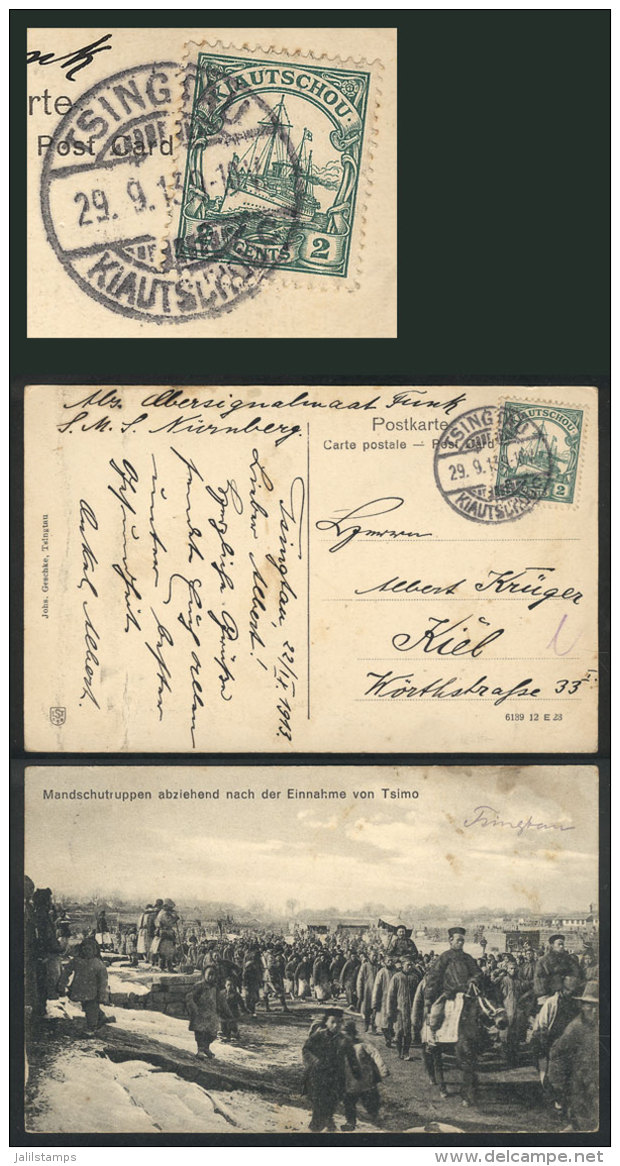 PC With View Of Manchurian Troops, Franked With 2c. And Sent From TSINGTAU To Kiel On 29/SE/1913, VF Quality! - Autres & Non Classés