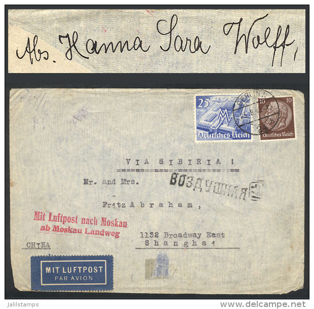 JEWISH SENDER: Airmail Cover Sent From Berlin To CHINA "via Siberia" On 23/AU/1940, With Rose-red Mark "Mit... - Andere & Zonder Classificatie