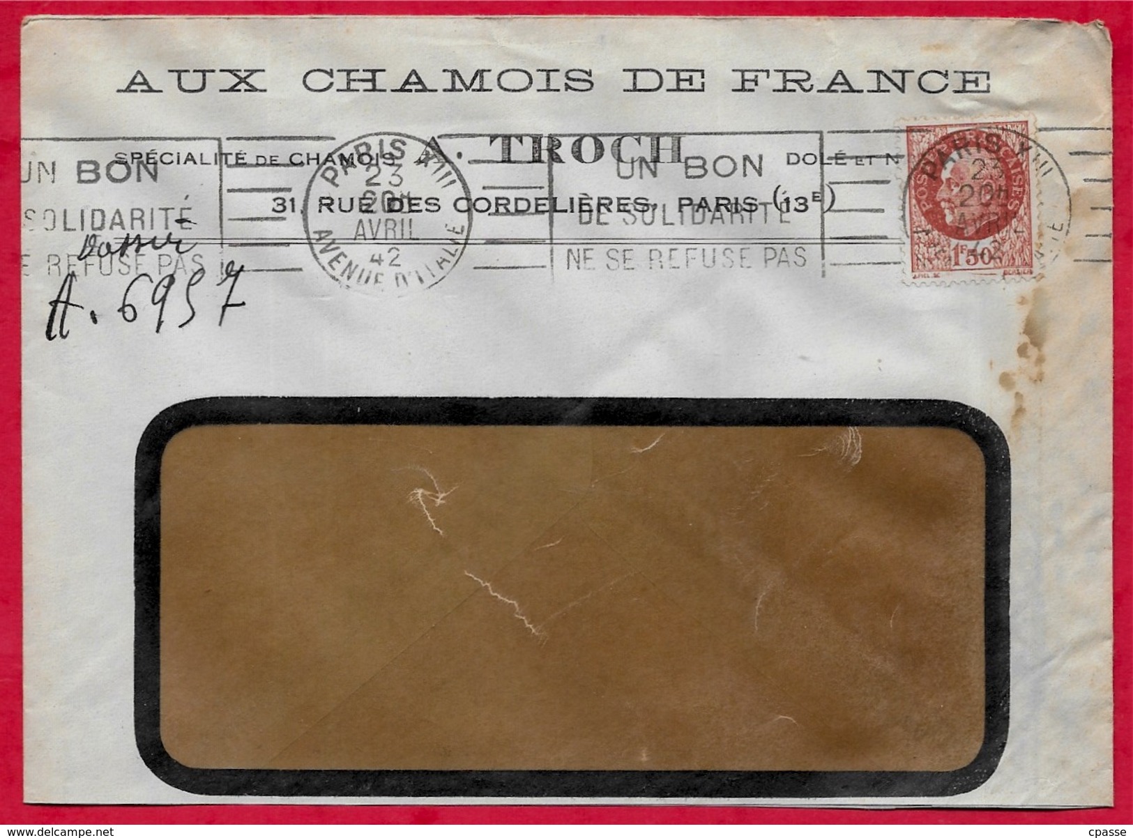 Lettre à En-Tête "Aux Chamois De France" Rue Des Cordelières 75013 PARIS Flamme "Un Bon De Solidarité..." Pétain 1942 - Other & Unclassified