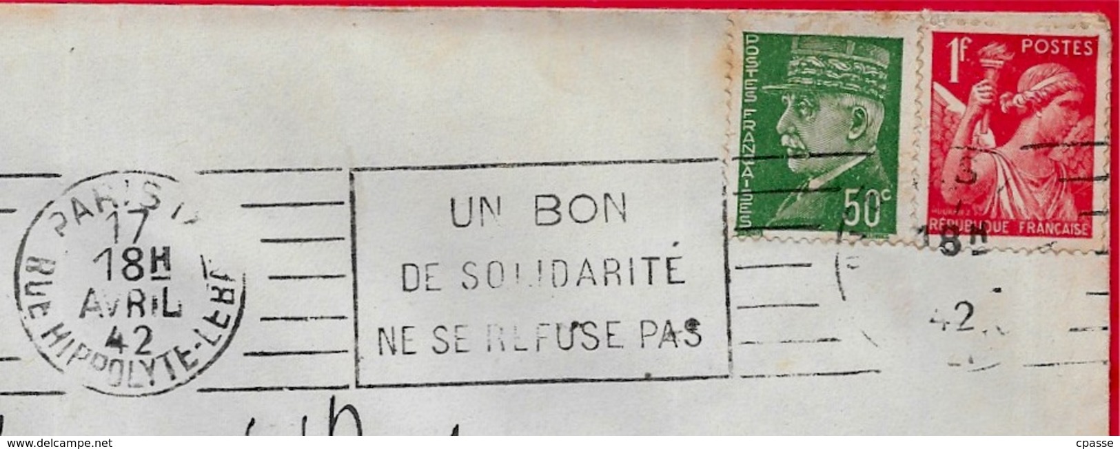 Lettre Avec Affranchissement Composé Tarif Types IRIS & Pétain 1942 Flamme "Un Bon De Solidarité..." 75 PARIS IX - Other & Unclassified