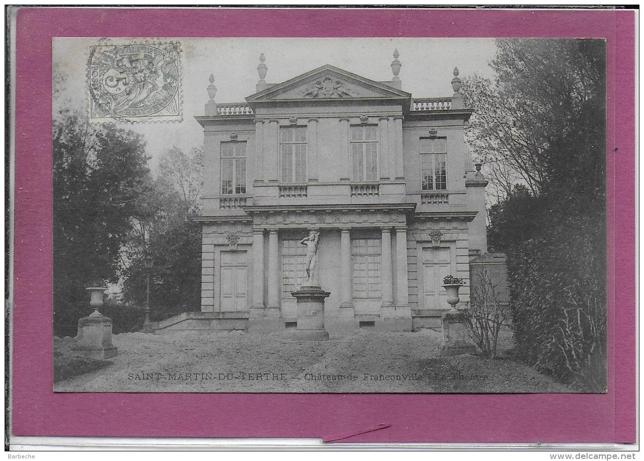 95.- SAINT-MARTIN-DU-TERTRE .- Château  Franconville - Saint-Martin-du-Tertre