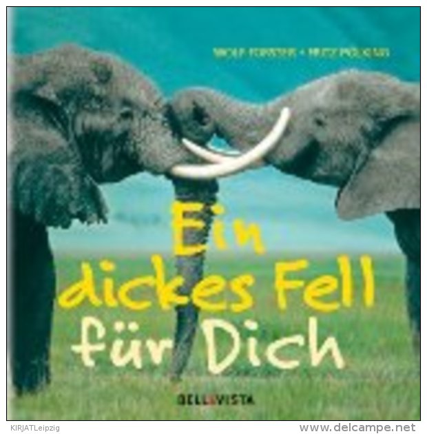 Ein Dickes Fell Für Dich. - Livres Anciens