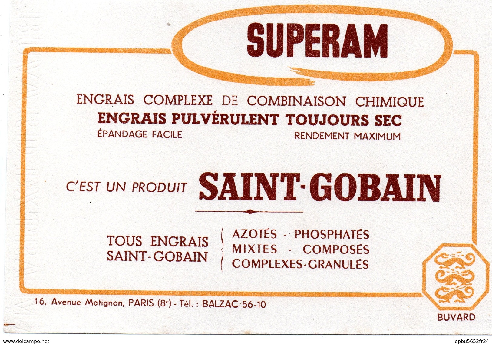 Buvard (20,7  X14)  SUPERAM Produit SAINT-GOBAIN   16 Avenu Matignon PARIS 8 E - Landwirtschaft