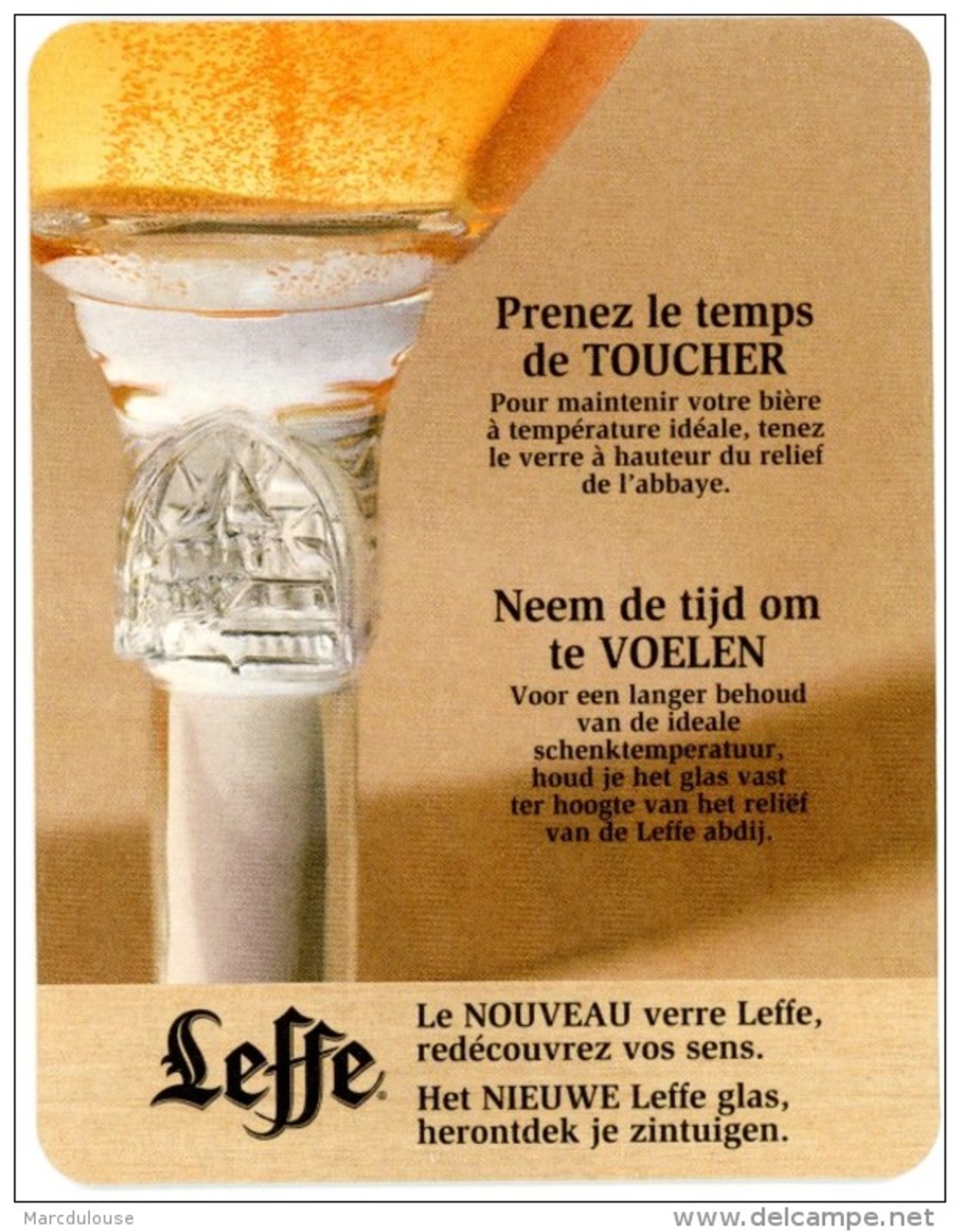 Leffe. Prenez Le Temps De Toucher. Neen De Tijd Om Te Voelen. Le Nouveau Verre Leffe. Het Nieuwe Leffe Glas. Redécouvrez - Sous-bocks