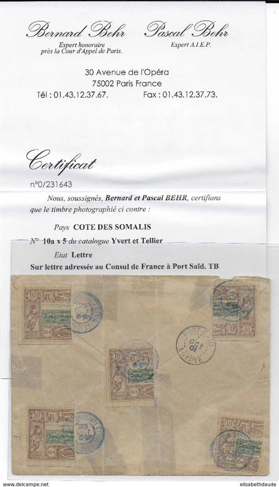 SOMALIS - 1901 - TRES RARE AFFR. Avec 5 DEMI-TIMBRES YVERT N° 10 Sur LETTRE => CONSUL De FRANCE à PORT SAÏD - CERTIFICAT - Briefe U. Dokumente