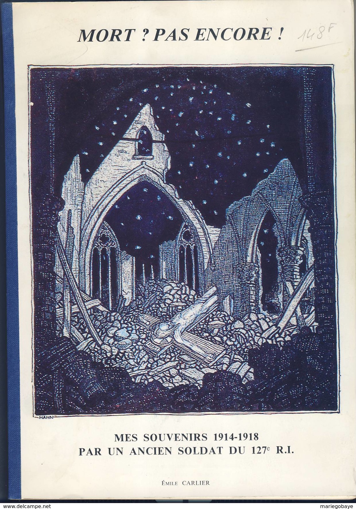 WW1 127 RI Carlier VERDUN SUIPPE SOMME 156 Pages BE ARCHAEOLOGIA DUACENSIS 7 Douai 1993 - Picardie - Nord-Pas-de-Calais