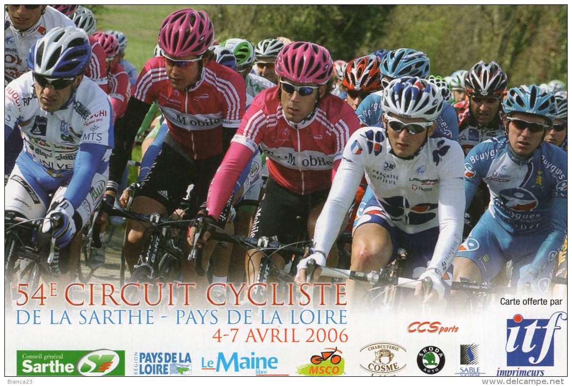 5827   CP Cyclisme  54e Circuit De La Sarthe 2006 - Cyclisme