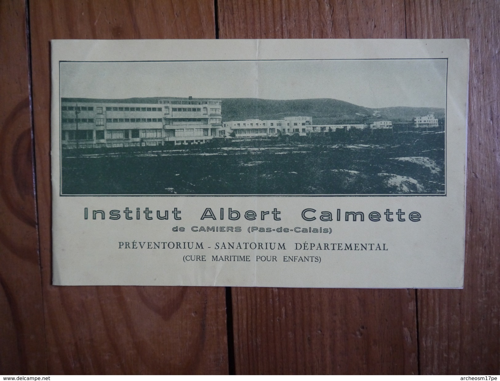 62 - Camiers - Institut Albert Calmette Sanatorium Préventorium Cure Maritime 1939 Calvé René Wibaux Hautefeuille Fitte - Autres & Non Classés