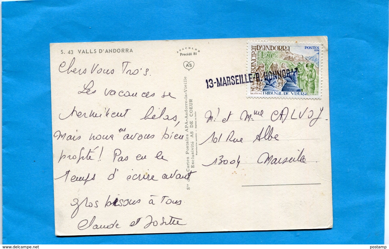 MARCOPHILIE- Carte Postale-ANDORRE -non Oblitérée Au Départ -Arrivée- Cachet Linéiare"13 MARSEILLE R HONNORAT" Années 70 - Autres & Non Classés