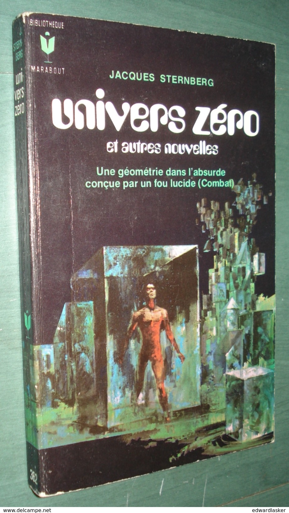 MARABOUT SCIENCE FICTION N°362 : Univers Zéro //Jacques Sternberg - 1970- Bon état - Marabout SF