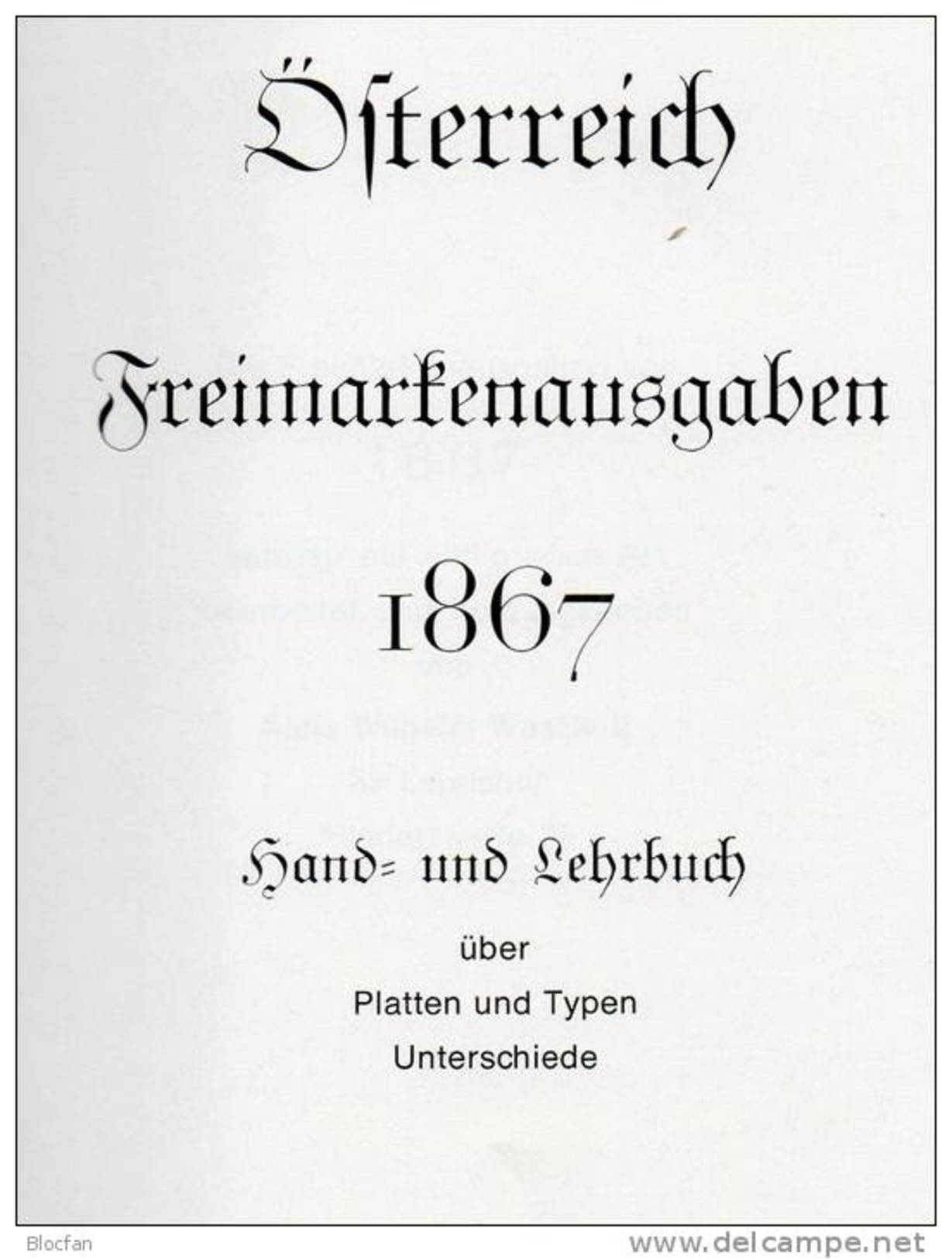 1.Serie Österreich Handbuch 1867 Antiqu.180&euro; Klassik Freimarke Kreuzer Und Soldi-Ausgabe Catalogue Stamp Of Austria - Guides & Manuels