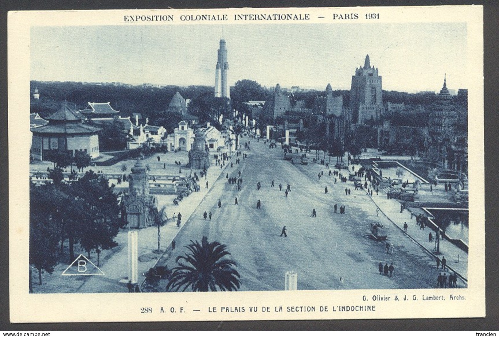 Exposition Coloniale Inter. 1931 - AOF Le Palais Vu De La Section De L'Indochine - N°288 - Voir 2 Scan - Esposizioni