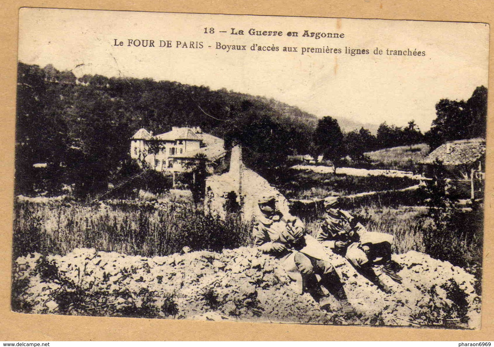 2 Scans Soldat La Guerre En Argonne Le Four De Paris Boyaux D'accès Aux Premières Lignes De Tranchées - Oorlog 1914-18