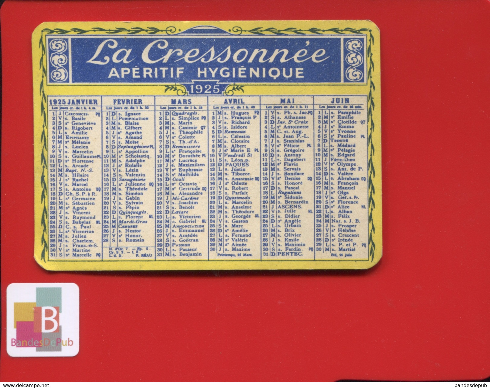 Rare Calendrier Petit Format La CRESSONNEE La Cressonnée Apéritif 1925 - Small : 1921-40