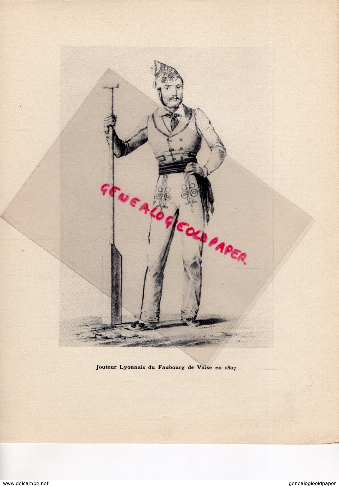 COSTUMES FRANCE XIXE S.-69-JOUTEUR LYONNAIS-LYON DU FAUBOURG DE VAISE 1807- IMPRIMERIE F. PAILLART ABBEVILLE PARIS 1932- - Estampes & Gravures