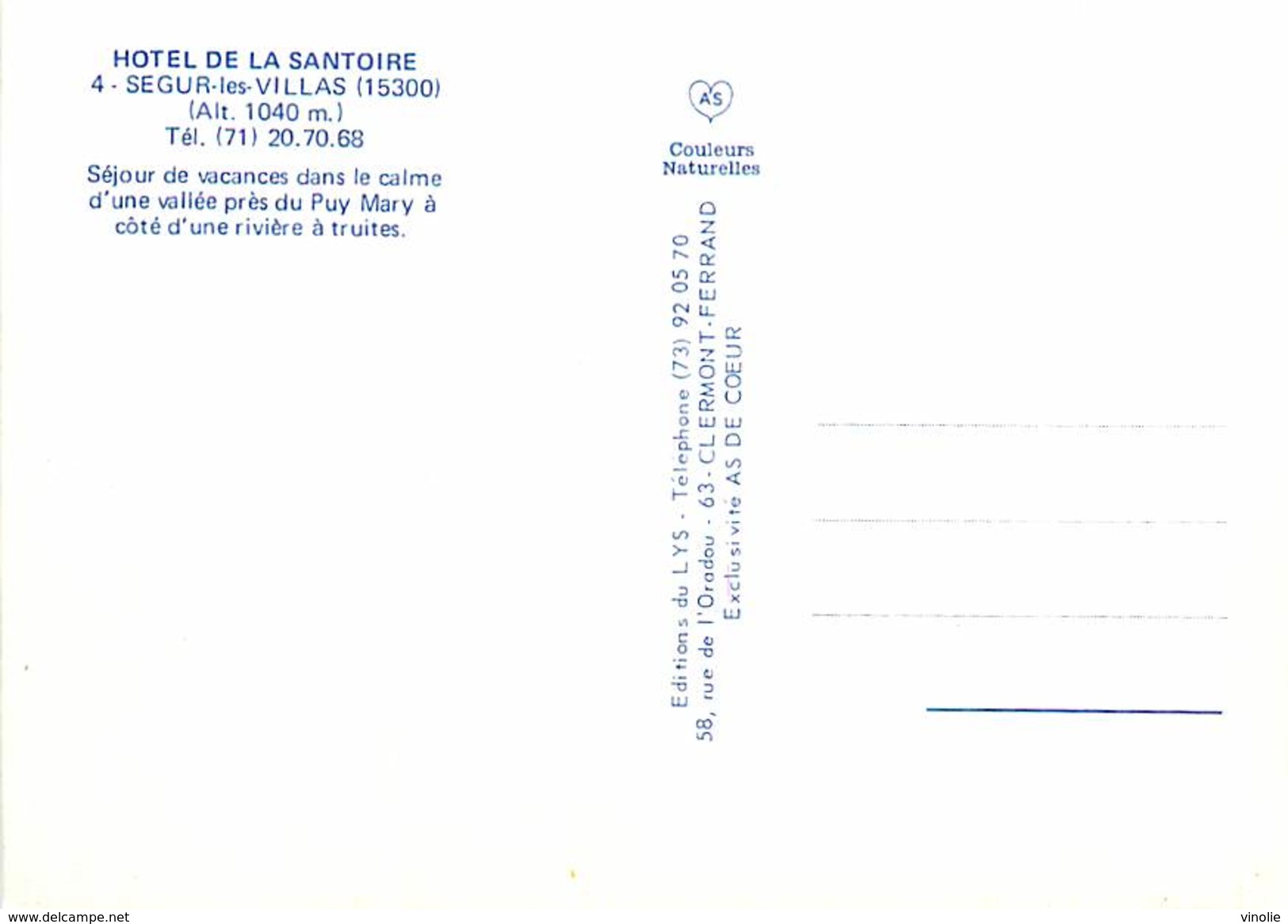 PIE-T-17-F-602 :  SEGUR-LES-VILLAS. HOTEL DE SANTOIRE - Andere & Zonder Classificatie