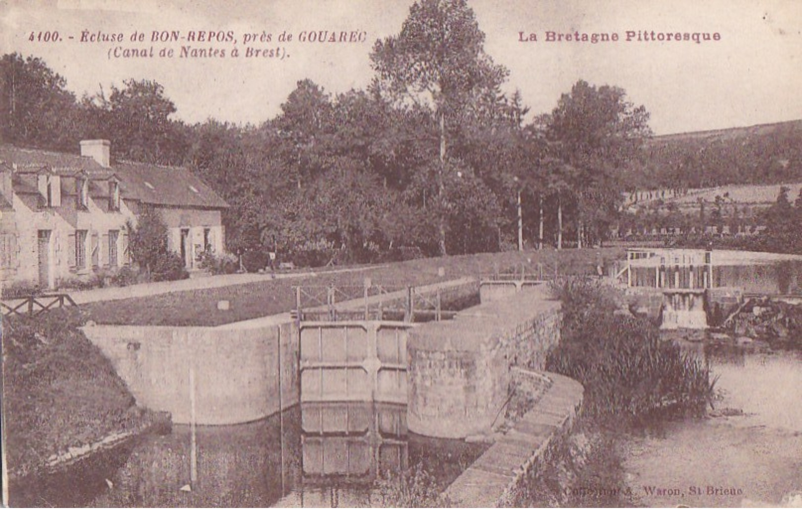 22 Près De GOUAREC  Série La Bretagne Pittoresque CANAL De NANTES à BREST  ECLUSE De Bon Repos Maison De L' Eclusier - Other & Unclassified