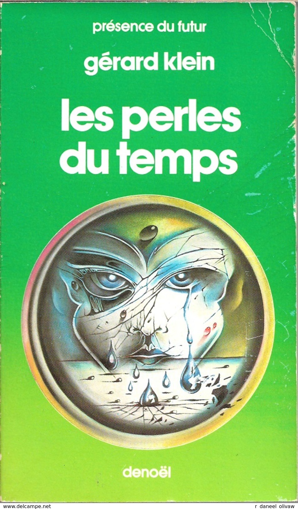PDF 26 - KLEIN, Gérard - Les Perles Du Temps (BE+) - Présence Du Futur