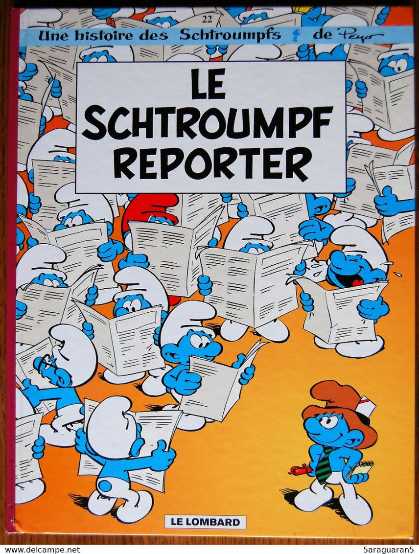 BD LES SCHTROUMPFS - 22 - Le Schtroumpf Reporter - EO 2003 - Schtroumpfs, Les - Los Pitufos