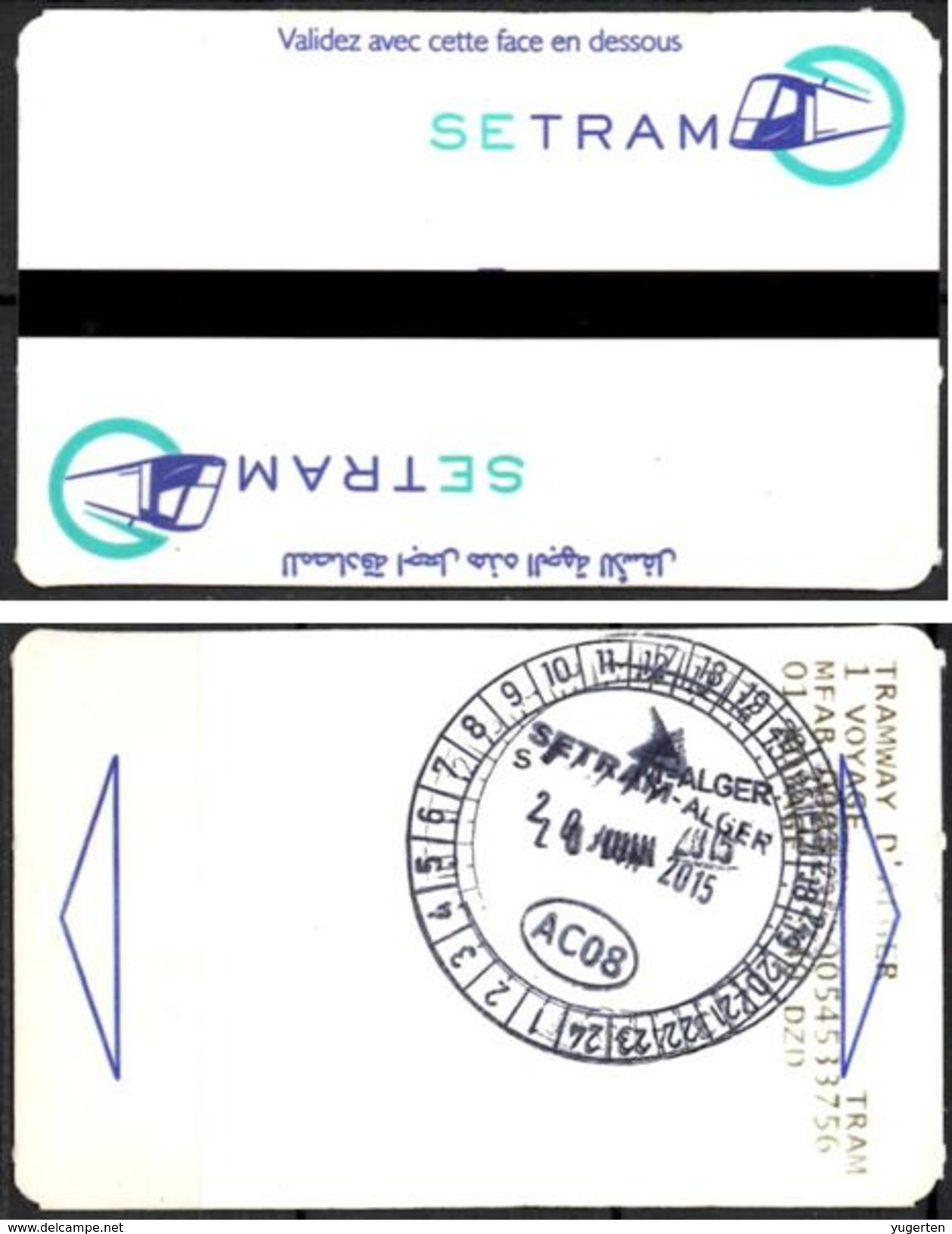 1 Ticket Transport Algeria Tram Tramway Alger Algiers Argel Billete De Transporte Tranvía - 2 Scans - Monde