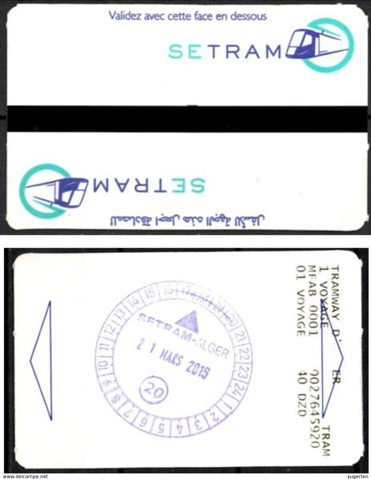 1 Ticket Transport Algeria Tram Tramway Alger Algiers Argel Billete De Transporte Tranvía - 2 Scans - Wereld