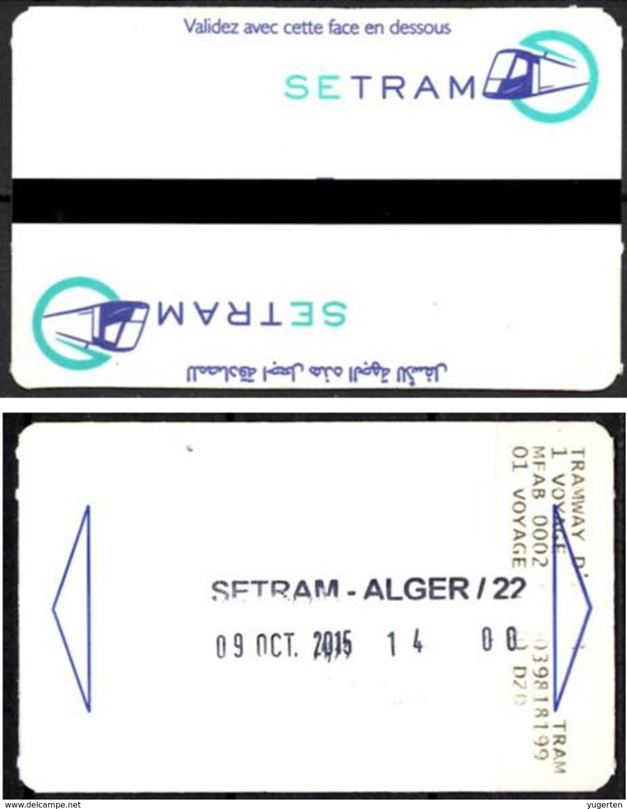 1 Ticket Transport Algeria Tram Tramway Alger Algiers Argel Billete De Transporte Tranvía - 2 Scans - Monde