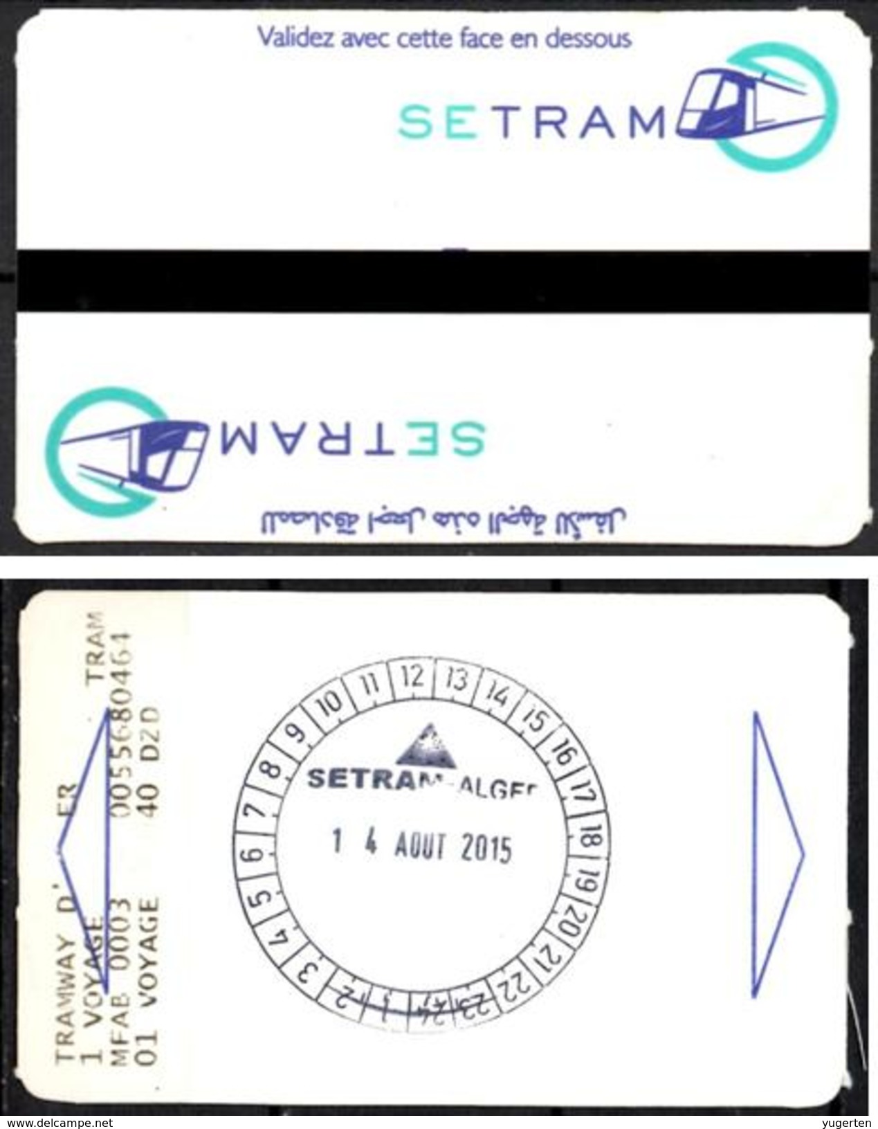 1 Ticket Transport Algeria Tram Tramway Alger Algiers Argel Billete De Transporte Tranvía - 2 Scans - Monde