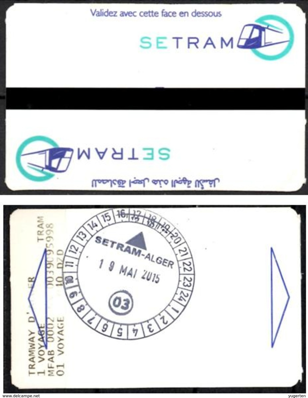 1 Ticket Transport Algeria Tram Tramway Alger Algiers Argel Billete De Transporte Tranvía - 2 Scans - World