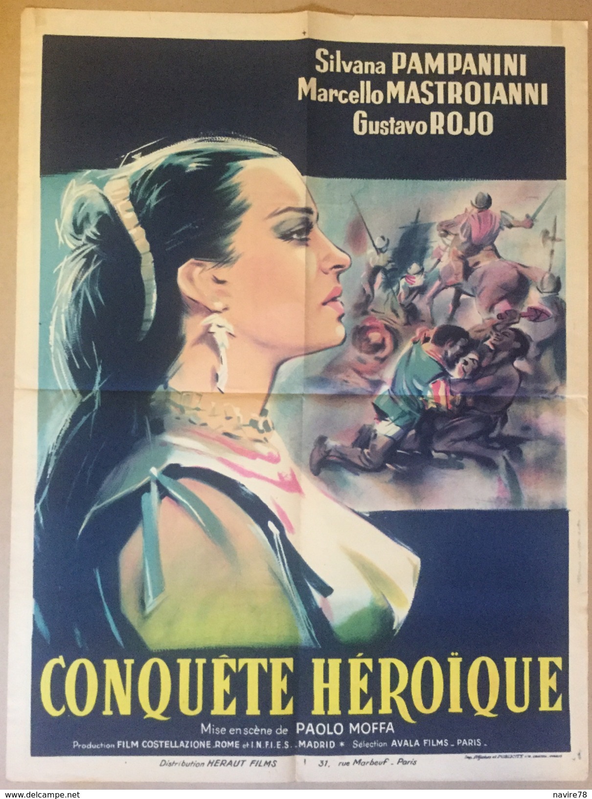 Affiche Cinéma Originale Du Film LA CONQUETE  HEROIQUE De PAOLO MOFFA 1954  Avec SILVANA PAMPANINI MARCELLO  MASTROIANNI - Affiches & Posters