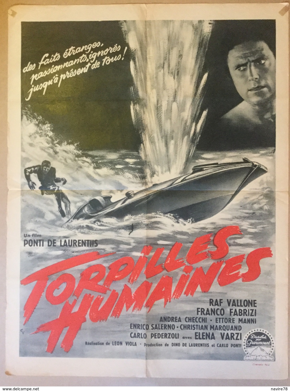 Affiche Cinéma Originale Du Film TORPILLES HUMAINES D'ANTONIO LEONVIOLA LEON VIOLA 1954 Avec RAF VALLONE FRANCO FABRIZI - Affiches & Posters