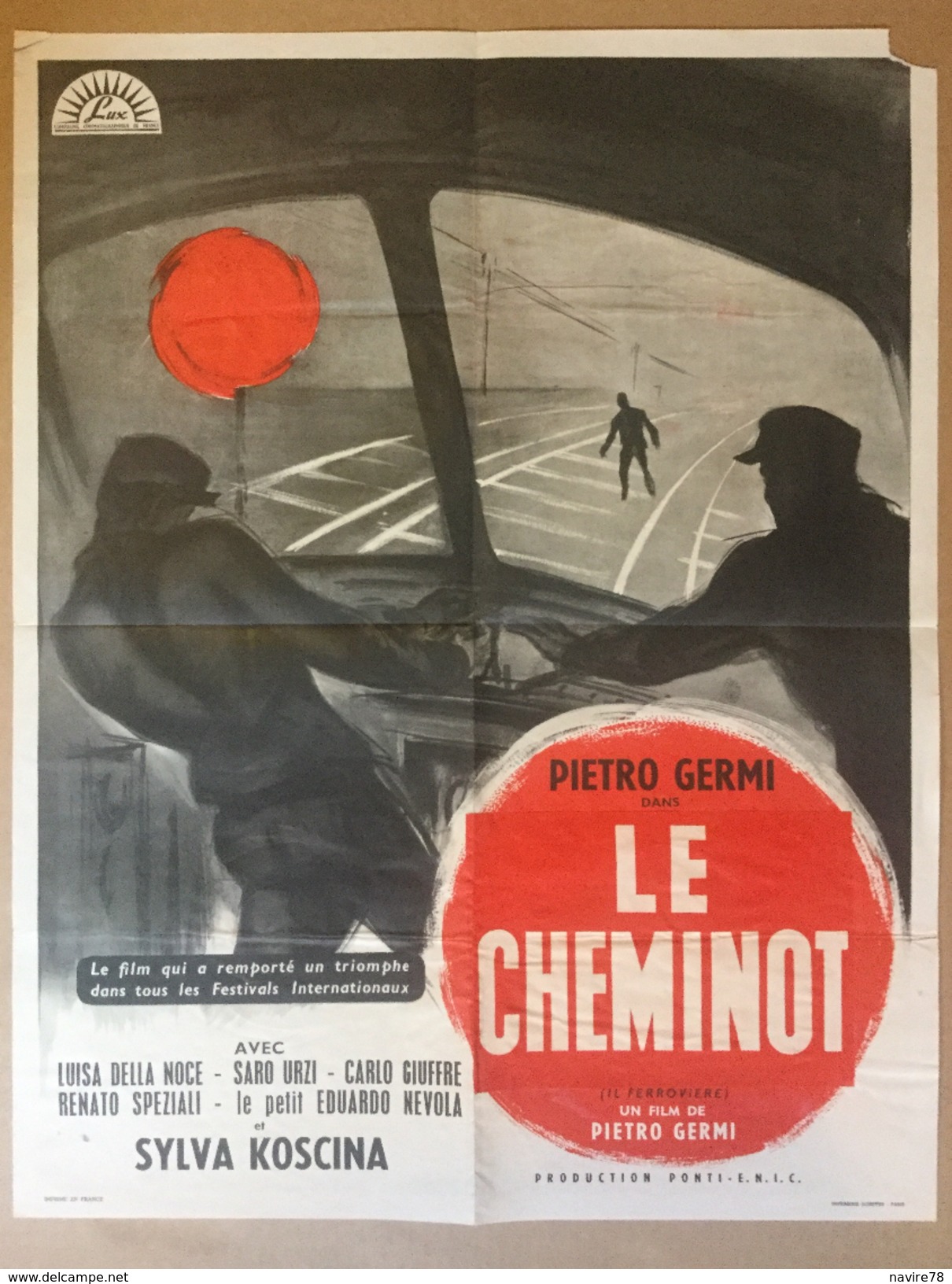 Affiche Cinéma Originale Du Film LE CHEMINOT Ou LE DISQUE ROUGE DE PIETRO GERMI 1956 (IL FERROVIERE ) Avec SYLVA KOSCINA - Affiches & Posters