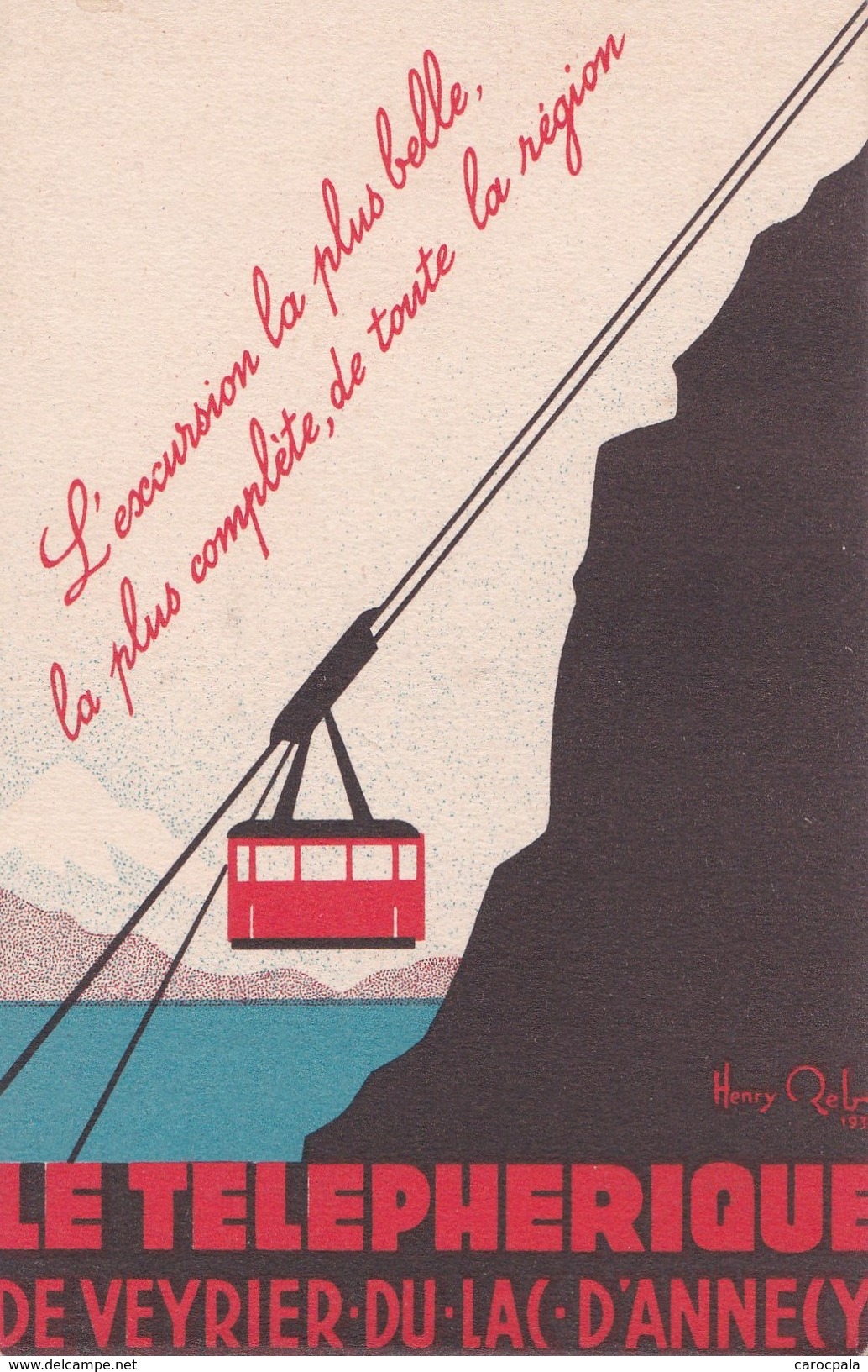 Carte 1930 Signée Henry ...: Le TELEPHERIQUE DE VEYRIER DU LAC D'ANNECY : Carte Publicitaire - Annecy