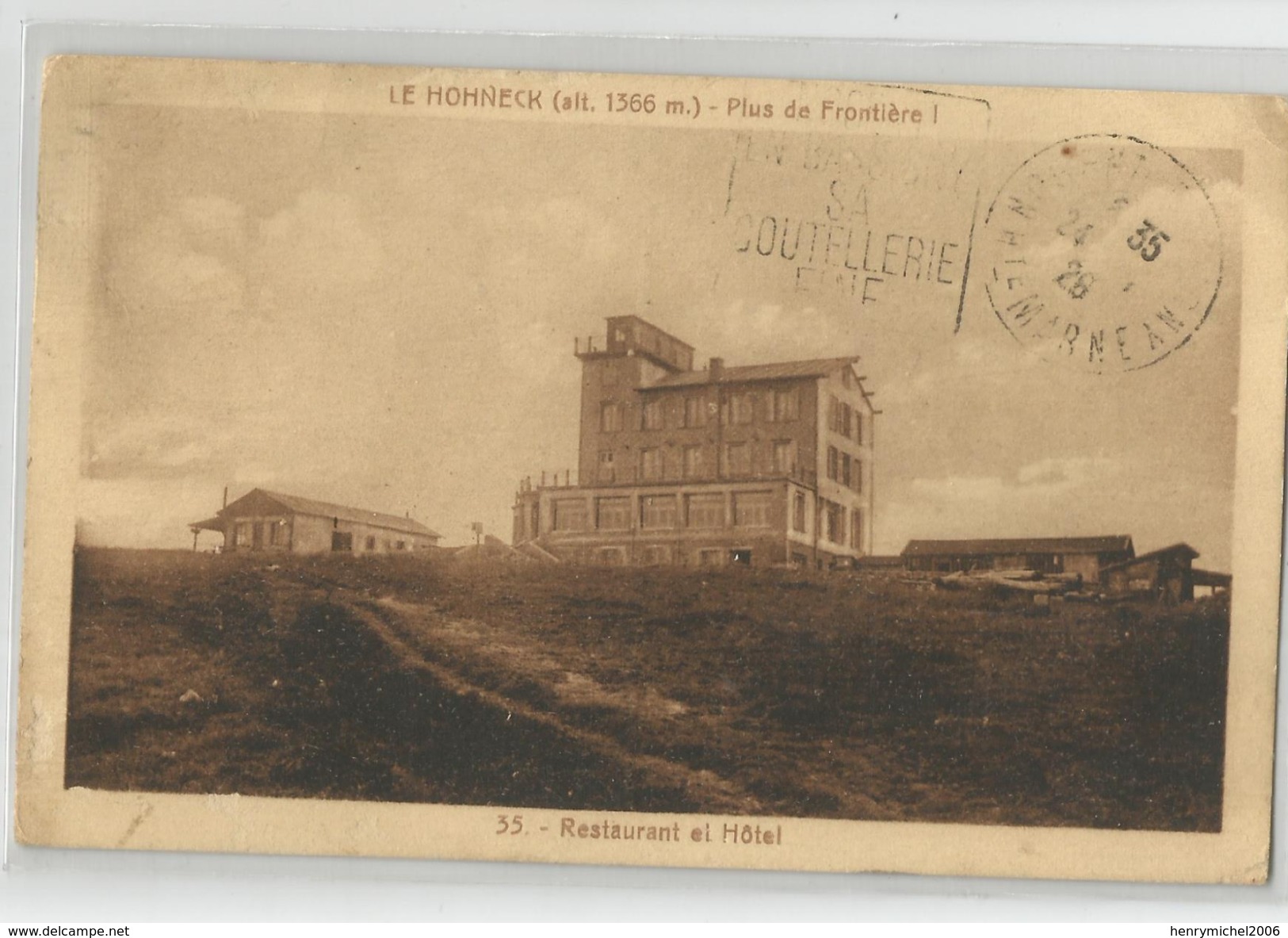 Vosges - 88 - Le Honneck Restaurant Et Hotel Plus De Frontière ! Cachet Geradmer 1926 - Gerardmer