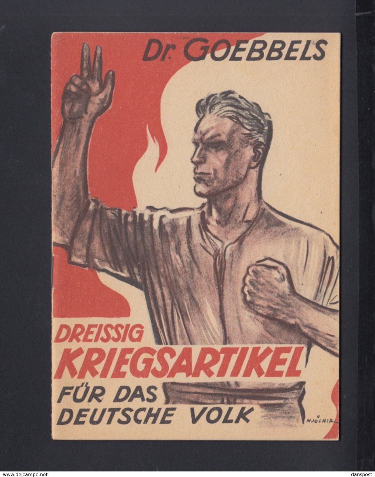 Dt. Reich Broschüre Dreisig Kriegsartikel Von Dr. Goebbels Zentralverlag Der NSDAP München 1943 - Politik & Zeitgeschichte