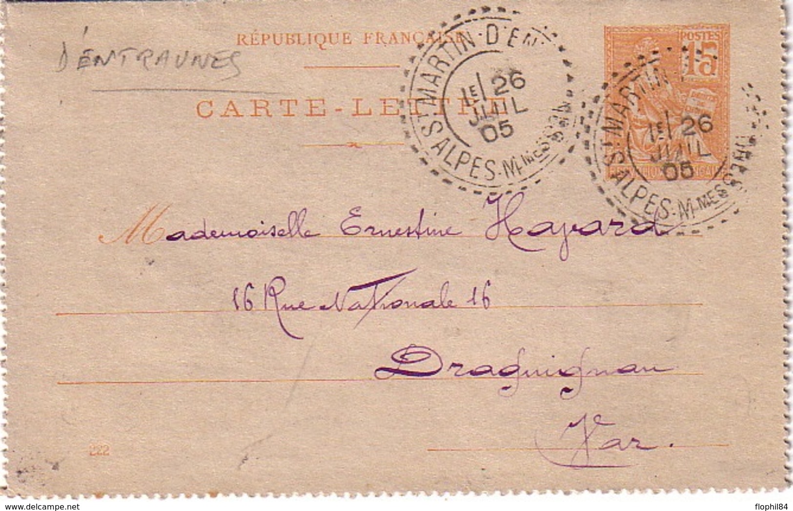 ALPES MARITIMES - ST MARTIN D'ENTAUNES - T84 DU 26 JUILLET 1905 SUR ENTIER POSTAL TYPE MOUCHON. - Manual Postmarks