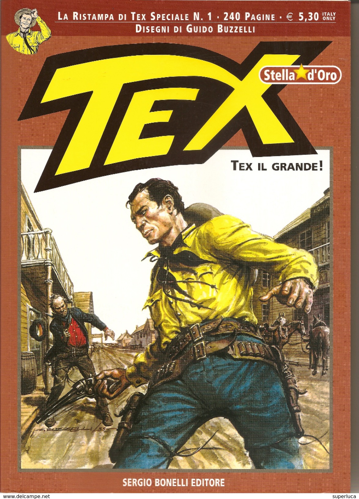 1-TEX IL GRANDE LA RISTAMPA SPECIALE N 1 STELLA D'ORO - Bonelli