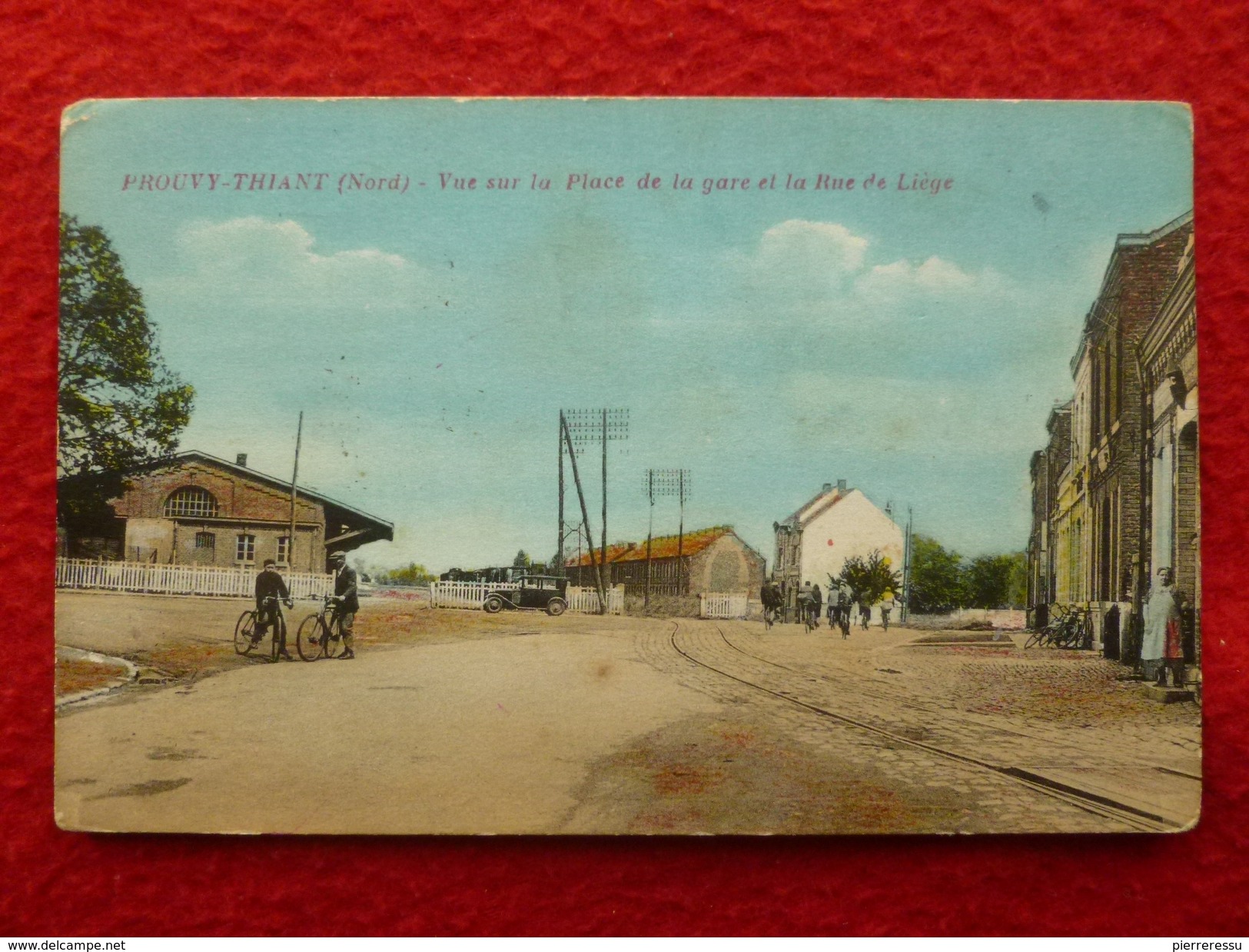 PROUVY THIANT VUE SUR LA PLACE DE LA GARE ET LA RUE DE LIEGE - Other & Unclassified