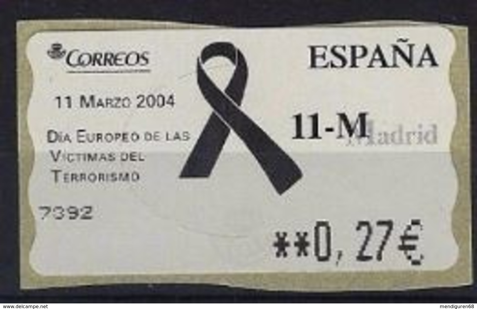 ESPAGNE SPANIEN SPAIN ESPAÑA 2004 AGAINST TERRORISME MNH 0.27&euro; ED 105 ATM YV 98 - Officials