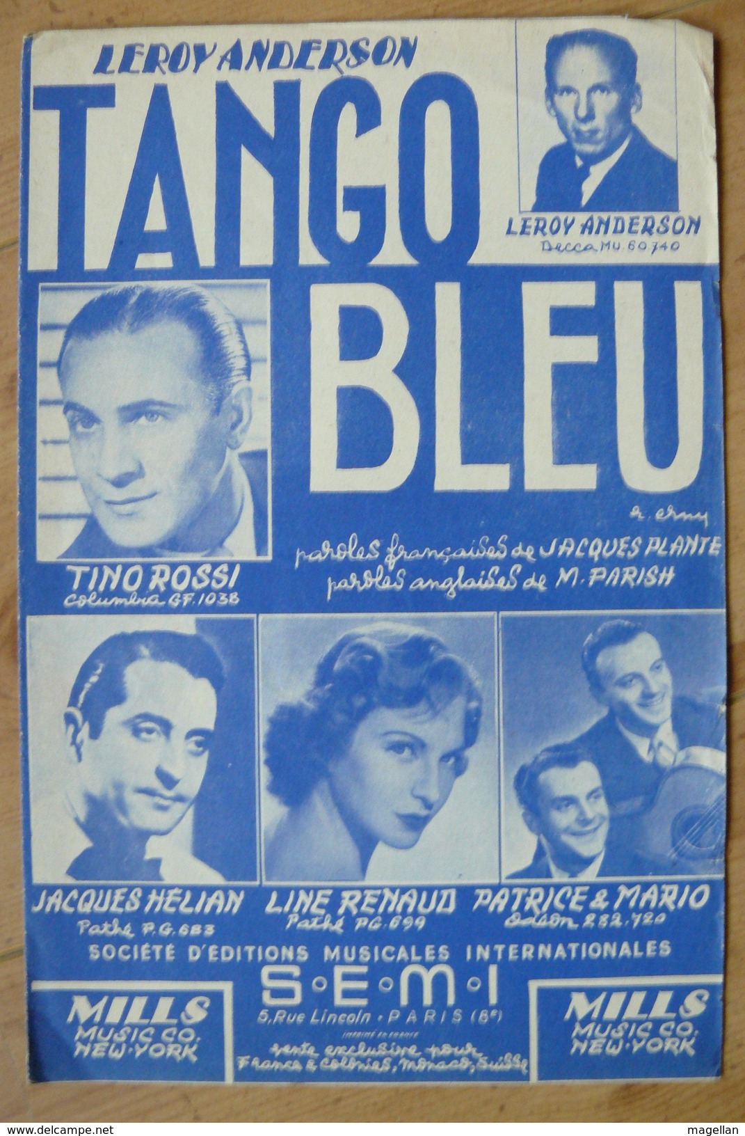 Partition - Leroy Anderson - Tango Bleu - Ed. S.E.M.I - Photos: Tino Rossi, Line Renaud, Jacques Hélian, Patrice & Mario - Chant Soliste