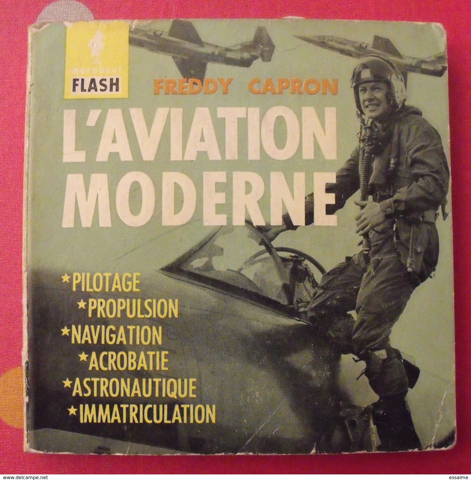 Marabout Flash Aviation N° 54. L'aviation Moderne. Freddy Capron. 1960 - Flugzeuge