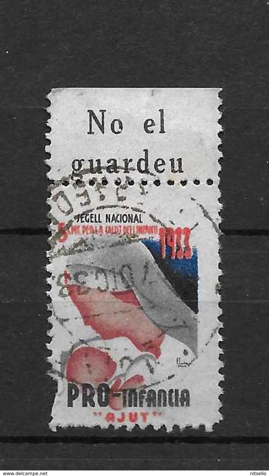 LOTE 2189   ///   (C095) GUERRA CIVIL - PRO INFANCIA - GUILLAMON Nº 2282 - Spanish Civil War Labels