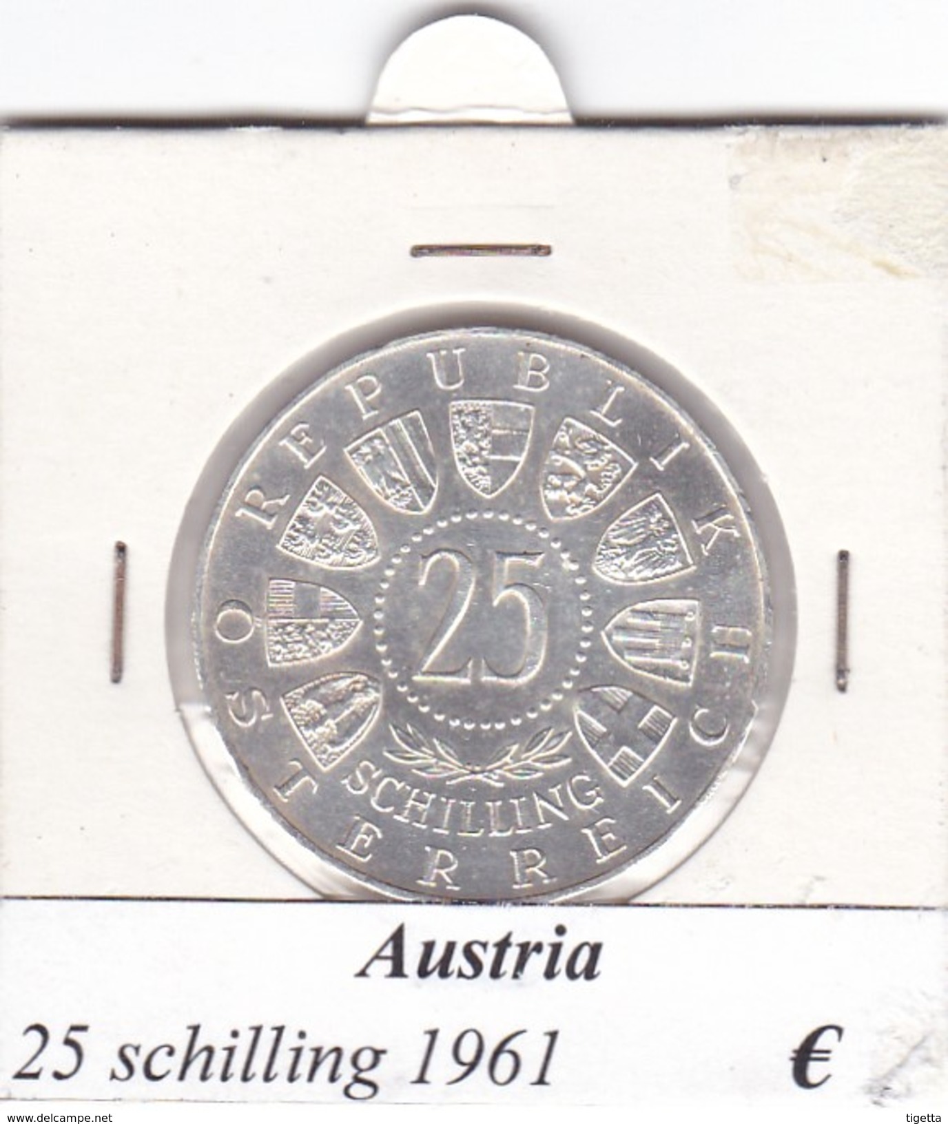 AUSTRIA   25  SHILLING   1961  COME DA FOTO - Autriche