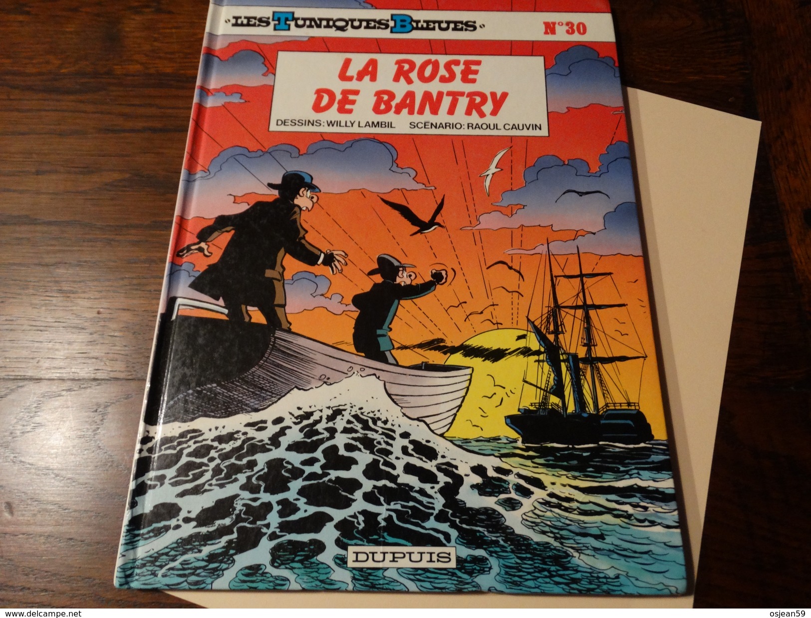 Les Tuniques Bleues - N° 30 La Rose De Bantry- Edition De 1989,titre En Dernier. - Tuniques Bleues, Les