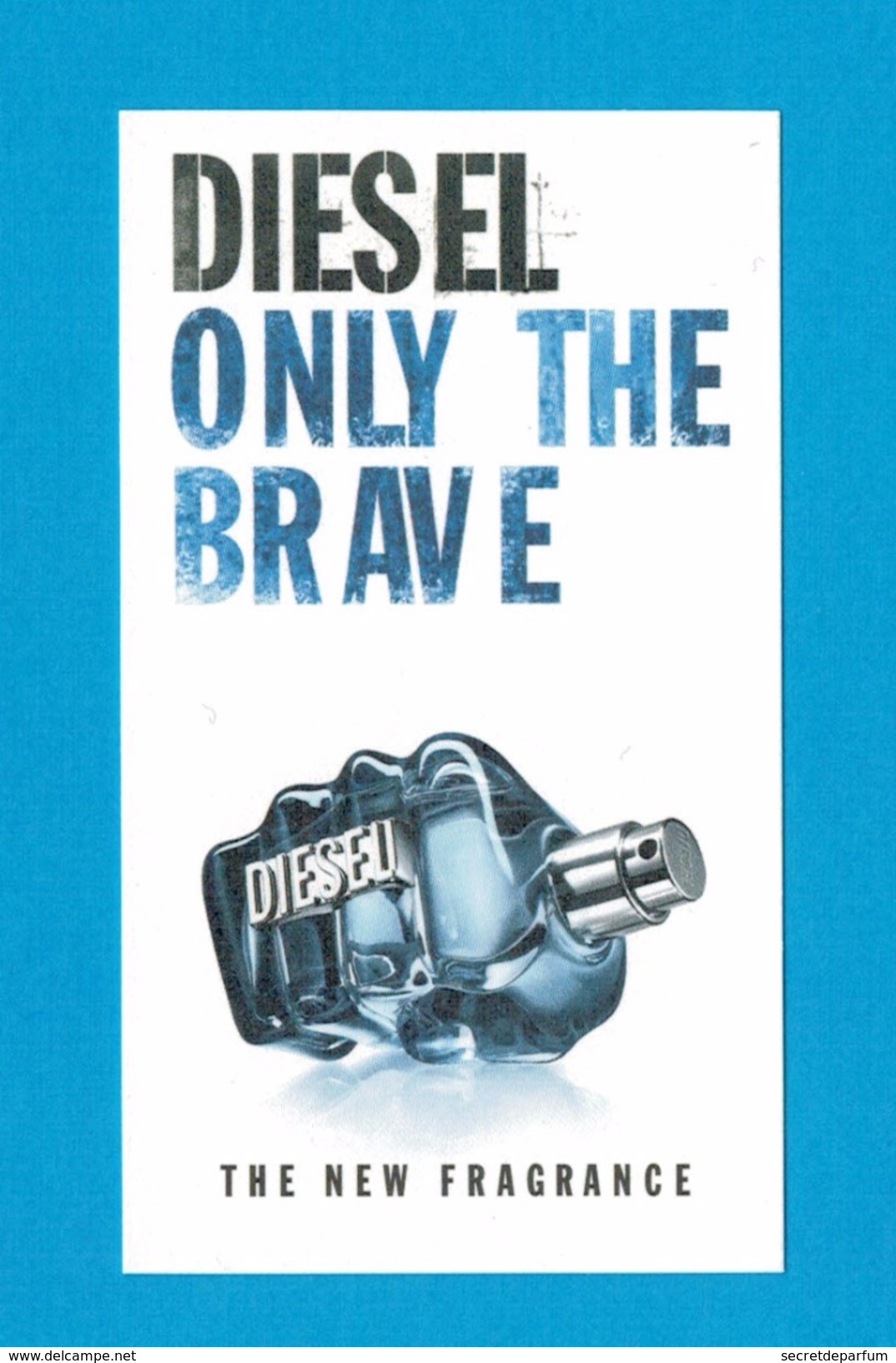 Cartes Parfumées Carte DIESEL ONLY THE BRAVE  De DIESEL - Modern (from 1961)