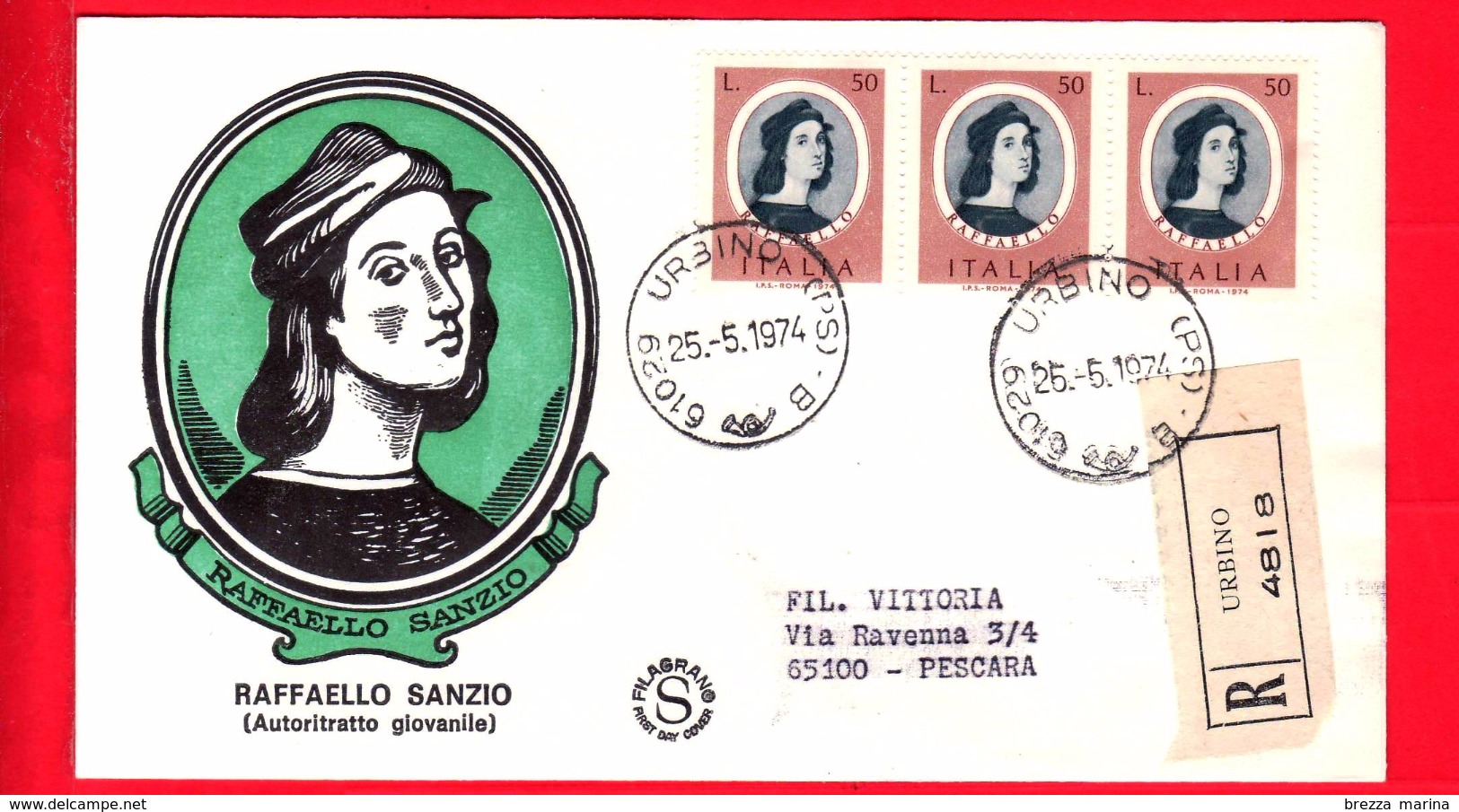 ITALIA - 1974 - FDC - Filagrano - Raffaello Sanzio - Viaggiata - Raccomandata - Annullo Di Urbino (PS) - FDC