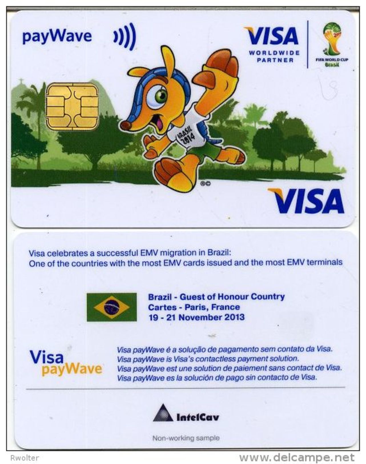 @+ Carte à Puce Demonstration VISA IntelCav : Mondial De Football Au Bresil  2014 - Cartes Bancaires Jetables