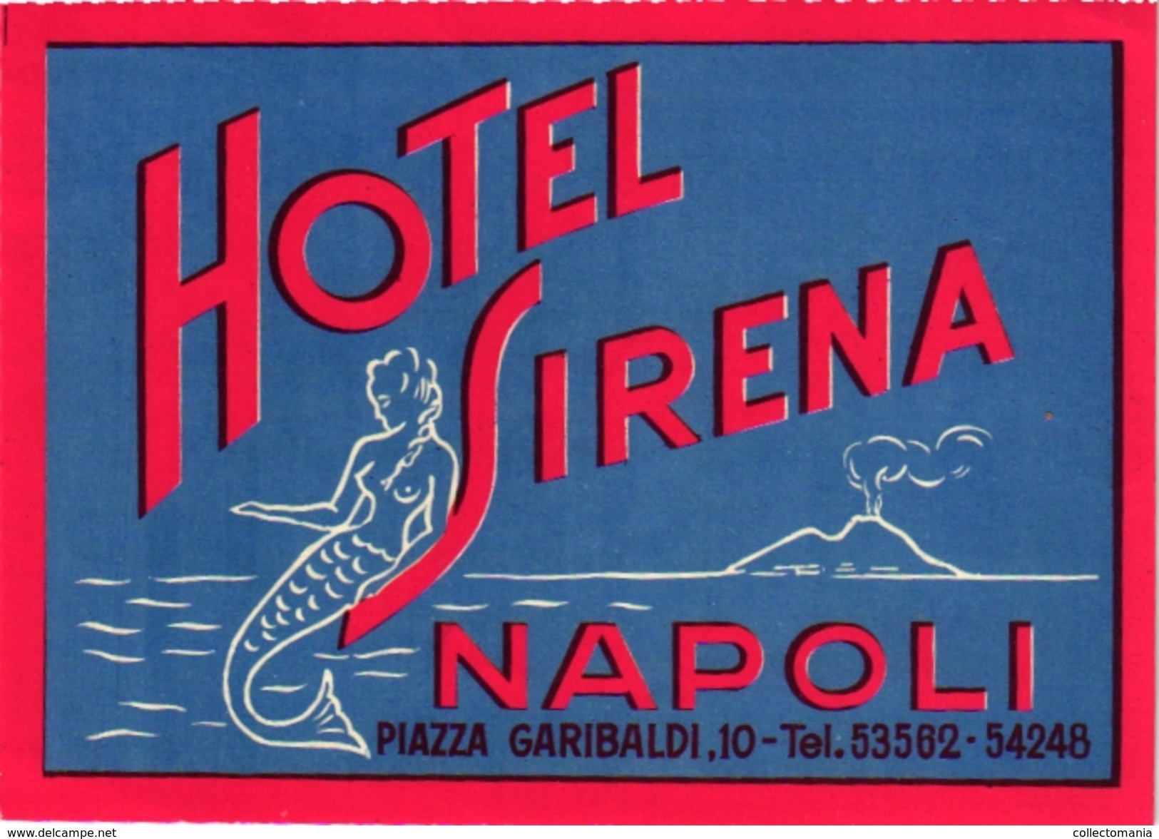 1 Hotel Label Etiquette  Mythologie SIRENE Mermaid Zeemeermin Meerjungfrau Hotel Sirena Napoli - Hotel Labels