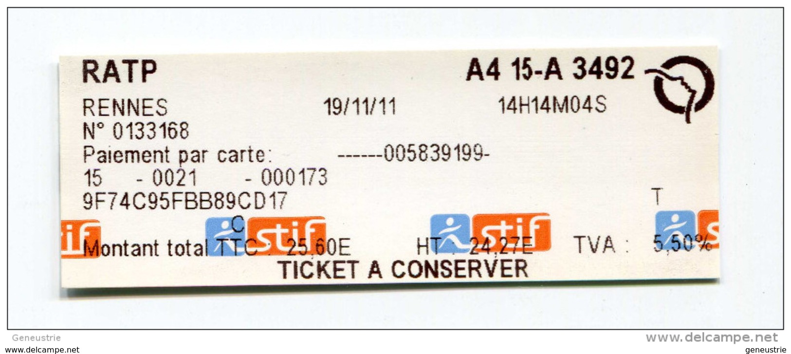 Reçu De Ticket De Metro, Bus - Paris Station Rennes 2011 - RATP - Train Ticket - Europe