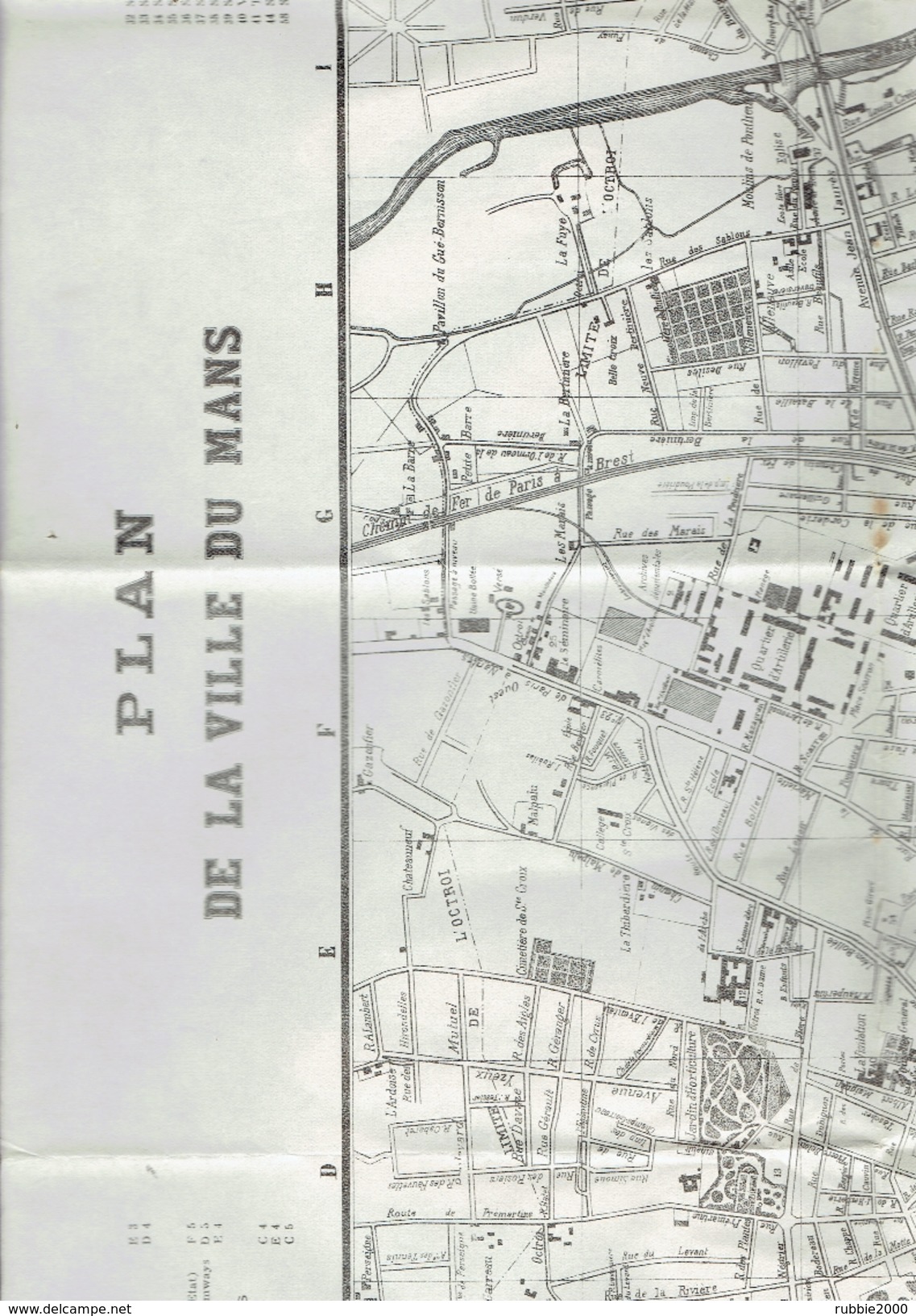 PLAN DE LA VILLE DU MANS AVEC LA LIMITE DE L OCTROI NOMENCLATURE DES RUES MONUMENTS SERVICES DE VILLE MONNOYER IMPRIMEUR - Sonstige & Ohne Zuordnung