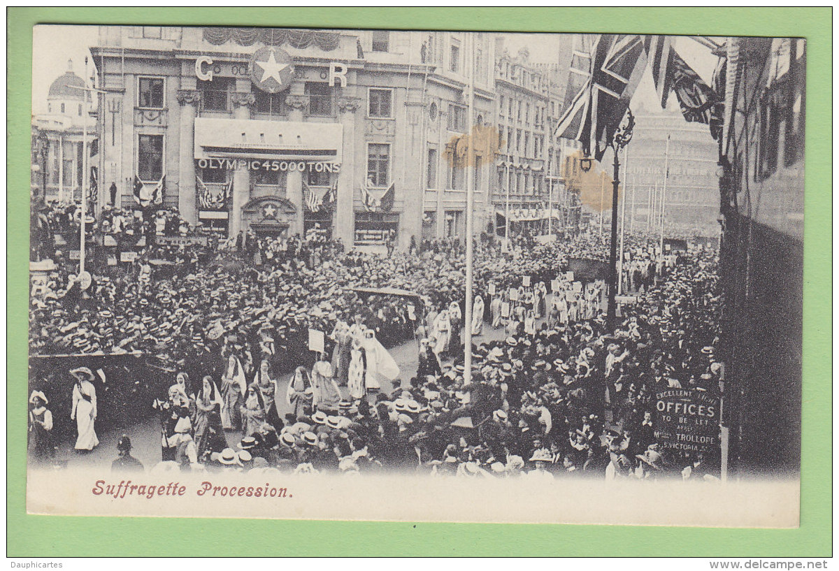 London : SUFFRAGETTE Procession. Les Suffragettes, Féminisme. Paquebot Olympic White Star Line . 3 Scans. - Other & Unclassified